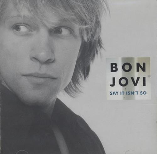 Bon Jovi Say It Ain't So + poster CD single (CD5 / 5") UK BONC5SA209016