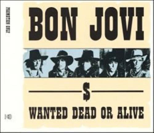 Bon Jovi Wanted Dead Or Alive CD single (CD5 / 5") UK BONC5WA00290