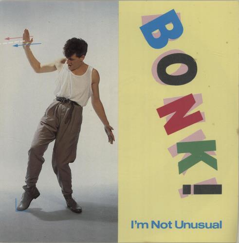 Bonk I'm Not Unusual 7" vinyl single (7 inch record / 45) UK E8P07IM683205