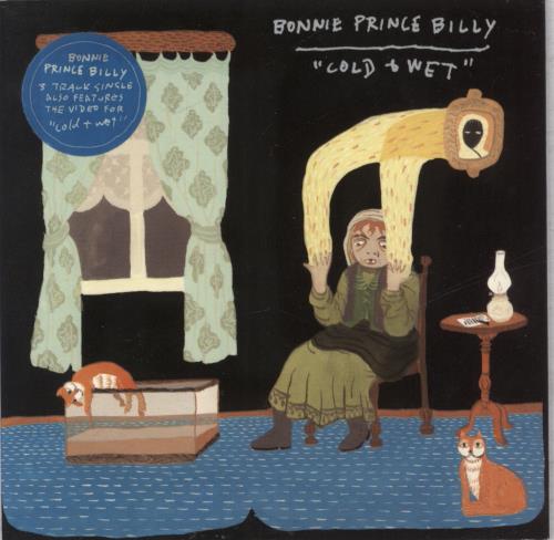 Bonnie Prince Billy Cold & Wet - Hype Stickered CD single (CD5 / 5") UK BPBC5CO833456