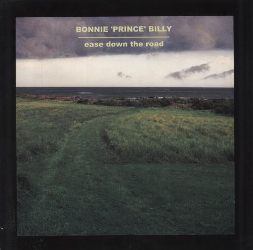 Bonnie Prince Billy Ease Down The Road - EX vinyl LP album (LP record) US BPBLPEA811054