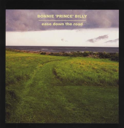 Bonnie Prince Billy Ease Down The Road vinyl LP album (LP record) UK BPBLPEA362491
