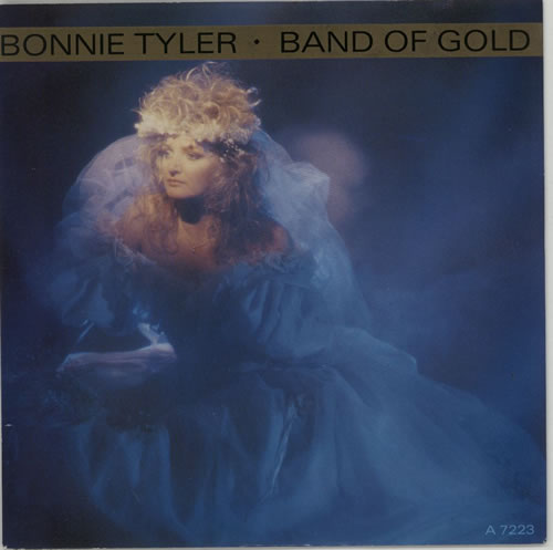 Bonnie Tyler Band Of Gold 7" vinyl single (7 inch record / 45) UK BTY07BA579916