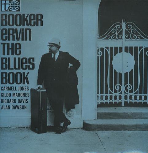 Booker Ervin The Blues Book vinyl LP album (LP record) UK B8QLPTH443755