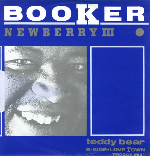 Booker Newberry III Teddy Bear 12" vinyl single (12 inch record / Maxi-single) UK C7P12TE553187