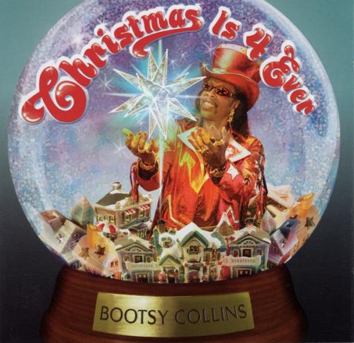 Bootsy Collins Christmas Is 4 Ever CD album (CDLP) UK OOYCDCH381279
