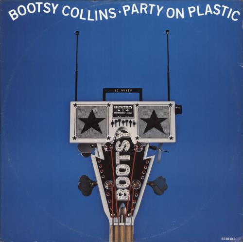Bootsy Collins Party On Plastic 12" vinyl single (12 inch record / Maxi-single) UK OOY12PA582686