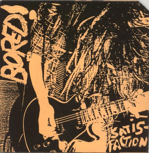 Bored! Satisfaction 7" vinyl single (7 inch record / 45) Australian C9207SA869950