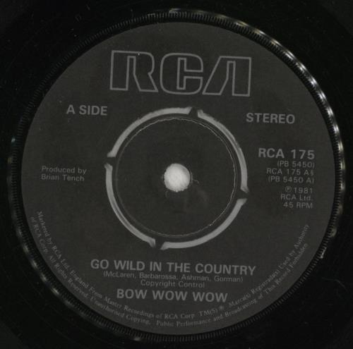 Bow Wow Wow Go Wild In The Country - P/s 7" vinyl single (7 inch record / 45) UK BWW07GO103020