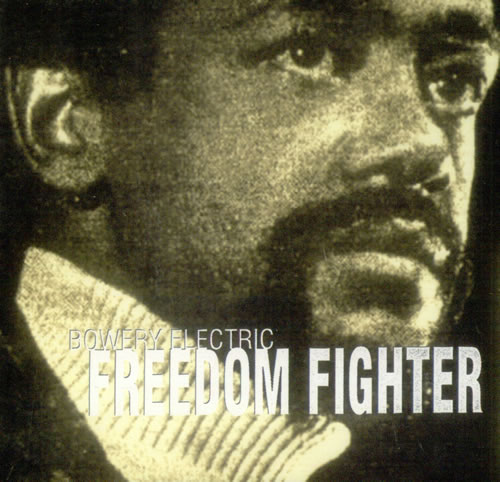 Bowery Electric Freedom Fighter CD single (CD5 / 5") UK BF3C5FR538930