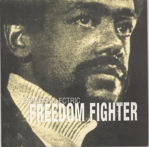 Bowery Electric Freedom Fighter 12" vinyl single (12 inch record / Maxi-single) UK BF312FR687697