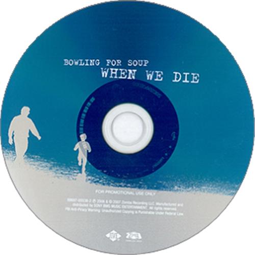 Bowling For Soup When We Die CD single (CD5 / 5") US BWFC5WH418037