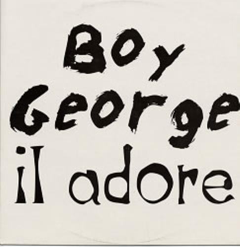 Boy George Il Adore 12" vinyl single (12 inch record / Maxi-single) French BOY12IL132939