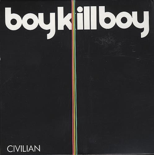 Boy Kill Boy Civilian CD album (CDLP) UK BYYCDCI369657