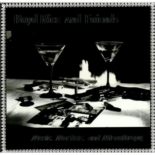 Boyd Rice Music, Martinis, And Misanthropy vinyl LP album (LP record) UK OYELPMU417714