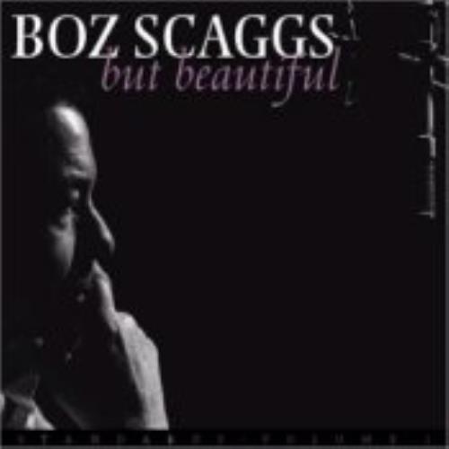 Boz Scaggs But Beautiful Standards Volume 1 CD album (CDLP) UK BOZCDBU243400