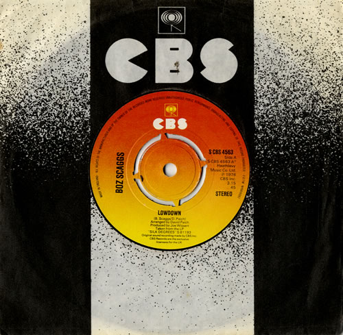 Boz Scaggs Lowdown 7" vinyl single (7 inch record / 45) UK BOZ07LO573766