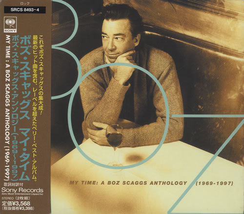 Boz Scaggs My Time: A Boz Scaggs Anthology - 1969-1997 2 CD album set (Double CD) Japanese BOZ2CMY534342