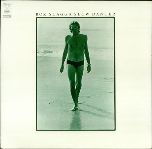 Boz Scaggs Slow Dancer vinyl LP album (LP record) Japanese BOZLPSL448038