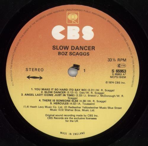 Boz Scaggs Slow Dancer vinyl LP album (LP record) UK BOZLPSL604966