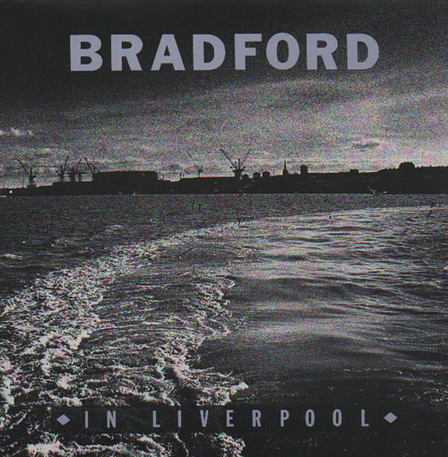 Bradford In Liverpool 7" vinyl single (7 inch record / 45) UK BFD07IN636177