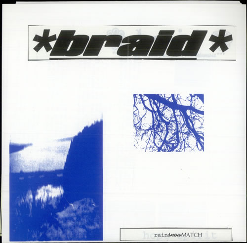 Braid Rainsnowmatch EP 7" vinyl single (7 inch record / 45) US B4G07RA509919