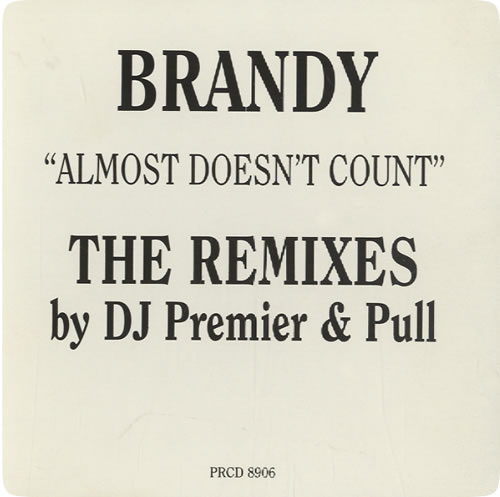 Brandy Almost Doesn't Count CD single (CD5 / 5") US BNYC5AL139340