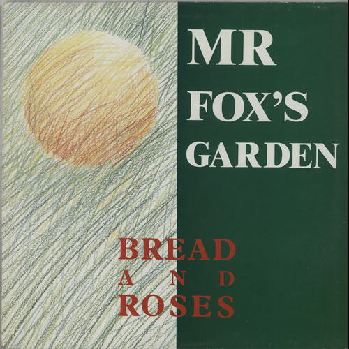 Bread And Roses Mr Fox's Garden vinyl LP album (LP record) UK HZGLPMR635164
