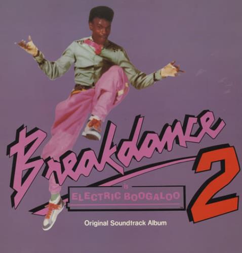 Breakdance (movie) Original Motion Picture Soundtrack 1 & 2 2-LP vinyl record set (Double LP Album) UK BD12LOR405265