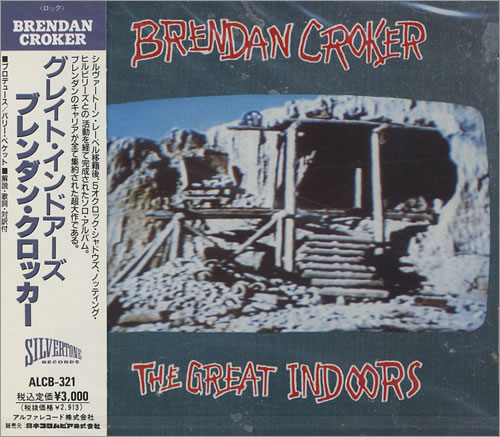 Brendan Croker The Great Indoors CD album (CDLP) Japanese BB7CDTH429307