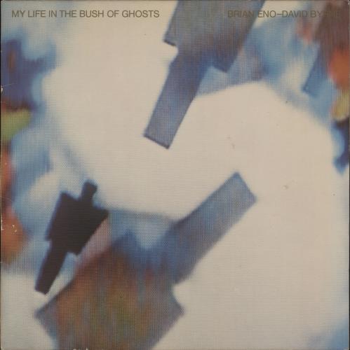 Brian Eno & David Byrne My Life In The Bush Of Ghosts - 1st vinyl LP album (LP record) UK ENBLPMY763855