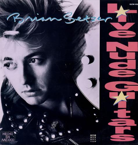 Brian Setzer Live Nude Guitars vinyl LP album (LP record) Mexican SETLPLI336539