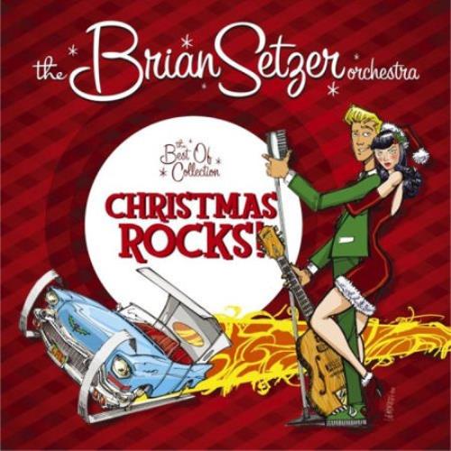 Brian Setzer The Best Of Collection: Christmas Rocks CD album (CDLP) Japanese SETCDTH454131