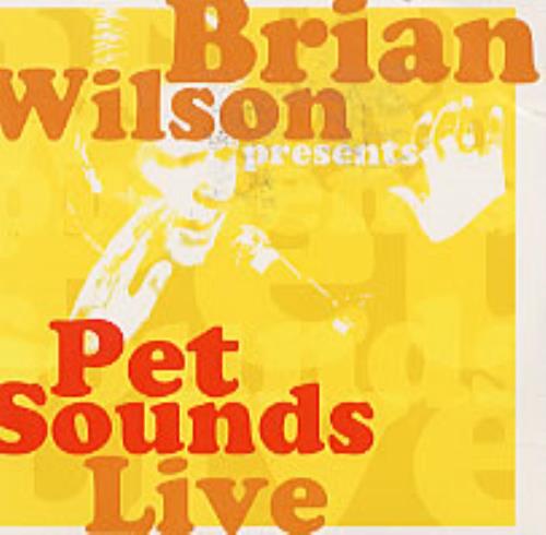 Brian Wilson Pet Sounds Live CD album (CDLP) UK BWICDPE219212