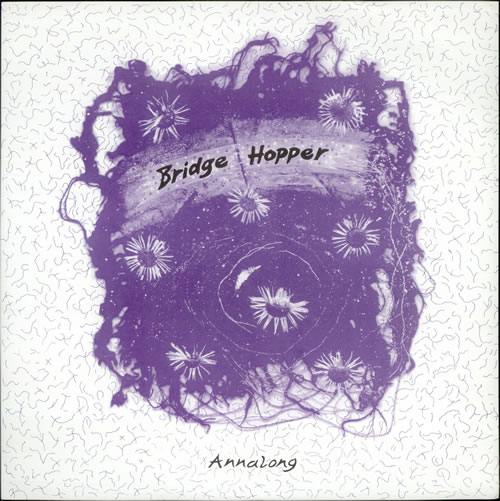 Bridge Hopper Annalong 12" vinyl single (12 inch record / Maxi-single) UK B7J12AN524032