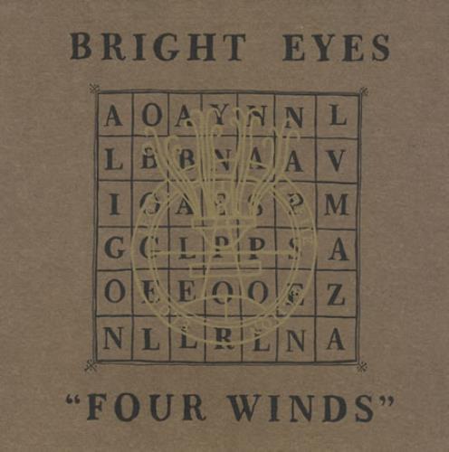 Bright Eyes Four Winds 7" vinyl single (7 inch record / 45) UK B/E07FO395476