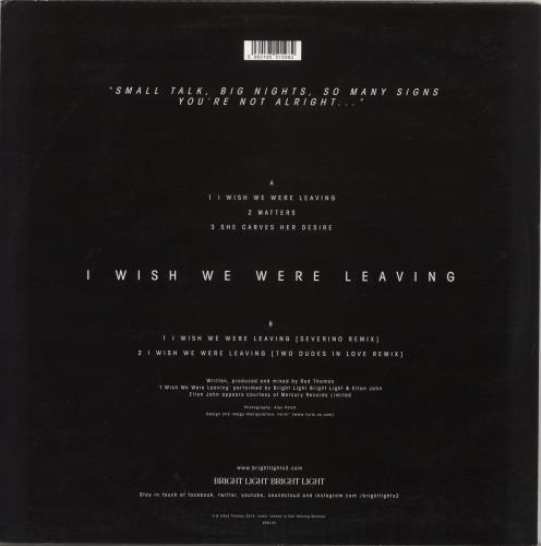 Bright Light Bright Light I Wish We Were Leaving 12" vinyl single (12 inch record / Maxi-single) UK H7K12IW881489
