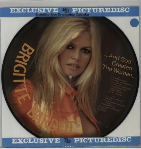 Brigitte Bardot Et Dieu Crea La Femme... And God Created The Woman + Calendar Insert picture disc LP (vinyl picture disc album) Danish BGIPDET74543