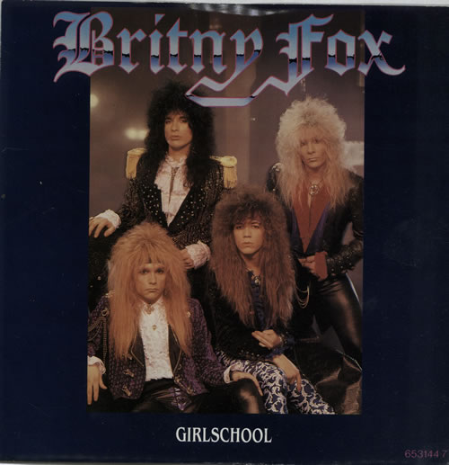 Britny Fox Girlschool 7" vinyl single (7 inch record / 45) UK BRX07GI600465