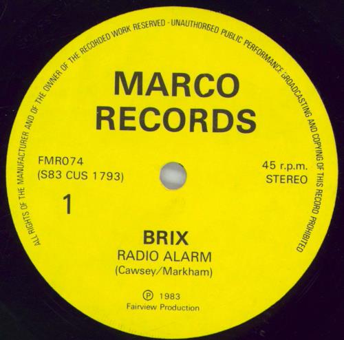 Brix Radio Alarm 7" vinyl single (7 inch record / 45) UK 3WN07RA768804