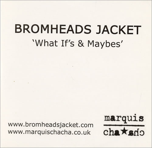 Bromheads Jacket What If's & Maybes CD-R acetate UK BF6CRWH477401