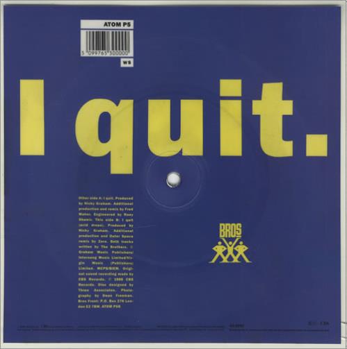Bros I Quit shaped picture disc (picture disc vinyl record) UK BROSHIQ28013