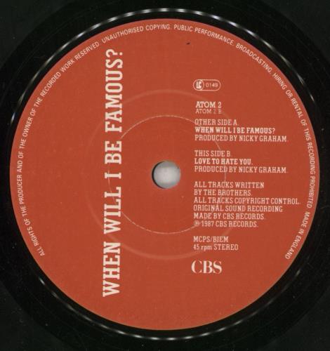 Bros When Will I Be Famous 7" vinyl single (7 inch record / 45) UK BRO07WH105507