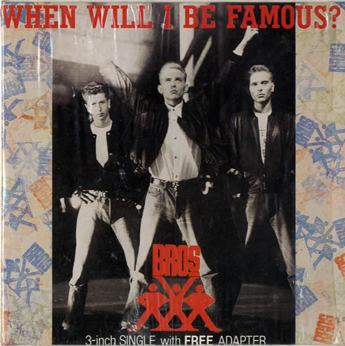 Bros When Will I Be Famous 3" CD single (CD3) Dutch BROC3WH14818