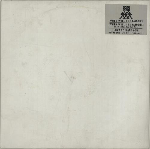 Bros When Will I Be Famous 12" vinyl single (12 inch record / Maxi-single) UK BRO12WH29941
