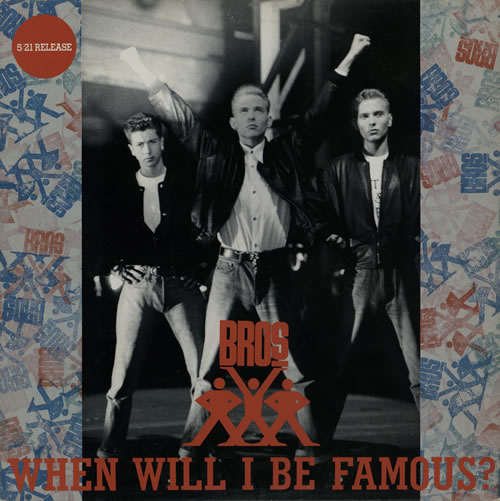 Bros When Will I Be Famous 12" vinyl single (12 inch record / Maxi-single) Japanese BRO12WH574392