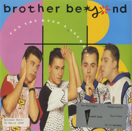 Brother Beyond Can You Keep A Secret 7" vinyl single (7 inch record / 45) UK BEY07CA582321