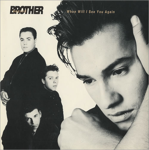 Brother Beyond When Will I See You Again 7" vinyl single (7 inch record / 45) UK BEY07WH161631