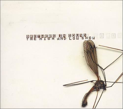 Brothers In Sound The High And Low Show CD single (CD5 / 5") UK BGVC5TH371580