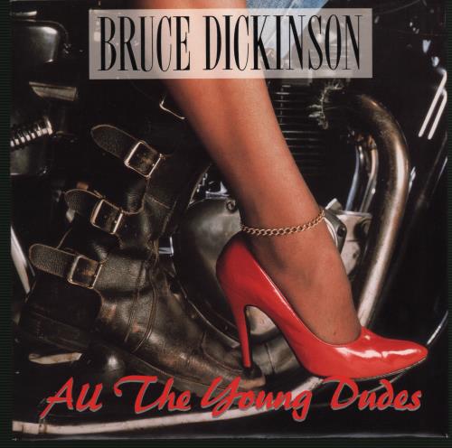 Bruce Dickinson All The Young Dudes - Solid 7" vinyl single (7 inch record / 45) UK BRD07AL661077